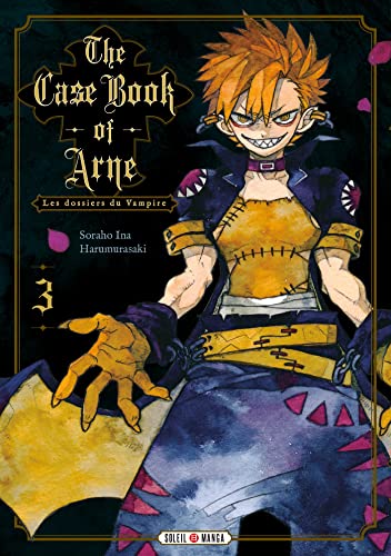 The case book of Arne : Les dossiers du vampire T. 03