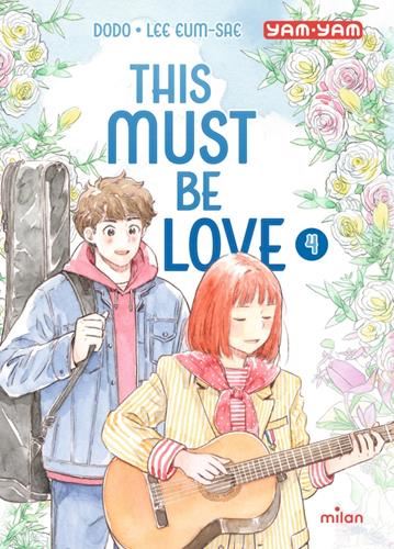 This must be love T.04
