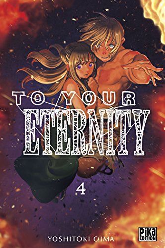 To your eternity T. 04