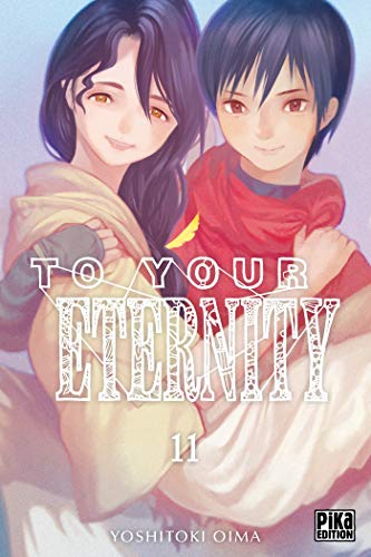 To your eternity T. 11