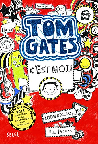 Tom Gates T. 01 : C'est moi !