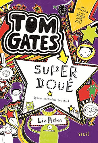 Tom Gates T. 05 : Super doué