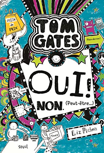 Tom Gates T. 08 : Oui ! Non (Peut-être...)