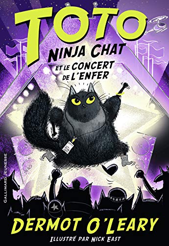 Toto ninja chat T.3: Toto ninja chat et le concert de l'enfer