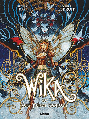 Wika T. 02 : Wika et les fées noires