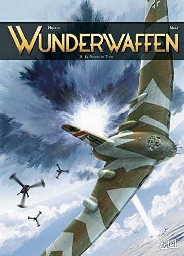 Wunderwaffen T. 08 : La foudre de Thor