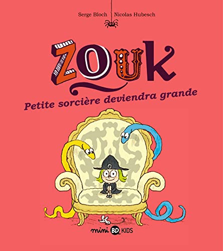 Zouk T. 12 : Petite sorcière deviendra grande